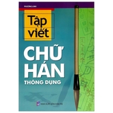 Tập Viết Chữ Hán Thông Dụng