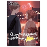 Cô Bạn Tôi Thầm Thích Lại Quên Mang Kính Rồi - Tập 8 - Tặng Kèm Standee Ivory (Số Lượng Có Hạn)