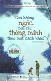 Con không ngốc con chỉ thông minh theo cách khác 129k