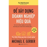 Để xây dựng doanh nghiệp hiệu quả