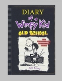 Sách Ngoại Văn - Diary of a Wimpy Kid Old School 10 (Jeff Kinney)
