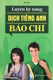 Luyện Kỹ Năng Dịch Tiếng Anh Báo Chí