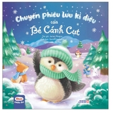 Ehon Châu Âu: Chuyến Phiêu Lưu Kì Diệu Của Bé Cánh Cụt