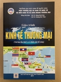 Giáo Trình Kinh Tế Thương Mại ( Tái Bản 2019)