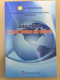 Giáo Trình Tài Trợ Thương Mại Quốc Tế - TS. Nguyễn Thị Hồng Hải (HVNH)
