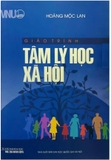 Giáo Trình Tâm Lý Học Xã Hội (Tác Giả: Hoàng Mộc Lan)