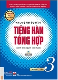 Giáo Trình Tiếng Hàn Tổng Hợp Dành Cho Người Việt Nam: Trung Cấp 3 - Bản Màu (Phiên Bản Mới - Tái Bản 2025)