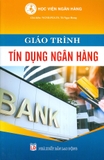 Giáo Trình Tín Dụng Ngân Hàng (Tái Bản 2022 Có Chỉnh Sửa - Tô Ngọc Hưng)