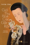 Gió Thu Hoa Cúc Gầy Rồi
