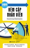 HBR Guide To – Kèm Cặp Nhân Viên ( Tái Bản 2018 )