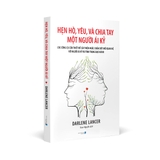 Hẹn Hò, Yêu Và Chia Tay Một Người Ái Kỷ