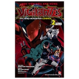 Học Viện Siêu Anh Hùng Vigilantes - My Hero Academia Illegals - Tập 2: Phán Xử - Tặng Kèm Bookmark (Số Lượng Có Hạn)