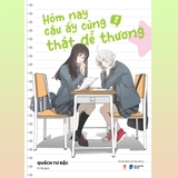 Hôm Nay Cậu Ấy Cũng Thật Dễ Thương - Tập 2 - Bản Đặc Biệt - Tặng Kèm 2 Tấm Sticker + Poster + Standee (Số Lượng Có Hạn)