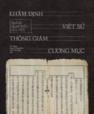 Khâm Định Việt - Sử Thông Giám Cương Mục (Bản Cao Cấp)