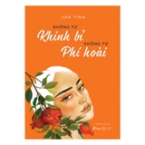 Không Tự Khinh Bỉ Không Tự Phí Hoài - Tặng Kèm Bookmark