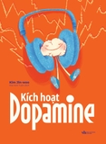 Kích Hoạt Dopamine (Tác giả: Kim Jin-Woo)