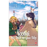 Komi: Nữ Thần Sợ Giao Tiếp - Tập 21