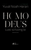 HOMO DEUS - Lược Sử Tương Lai