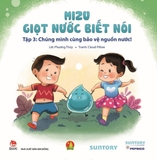 Mizu - Giọt nước biết nói - Tập 3