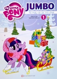 My Little Pony - Jumbo - Tô Màu Và Các Trò Chơi - Tập 1 (Tái Bản)
