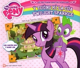 My Little Pony - Ý Tưởng Kì Lạ Của Twilight Sparkle