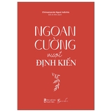 Ngoan Cường Vượt Định Kiến