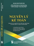 Nguyên Lý Kế Toán: Dùng Cho Các Nghành Kế Toán, Kiểm Toán, Ngân Hàng, Tài Chính, Kinh Tế Và Quản Trị Kinh Doanh