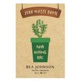 Zero waste home: Ngôi nhà không rác- 129k