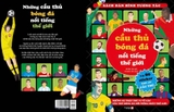 Sách Dán Hình Tương Tác - Những Cầu Thủ Bóng Đá Nổi Tiếng Thế Giới (4 Trang Sticker)