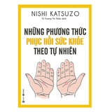 M2 - Những phương thức phục hồi sức khỏe theo tự nhiên - 79k
