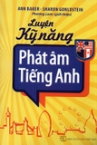 Luyện Kỹ Năng Phát Âm Tiếng Anh