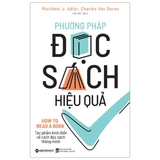 Phương Pháp Đọc Sách Hiệu Quả ( Tái Bản 2019 )