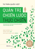 Quản Trị Chiến Lược Thực Chiến (Tái Bản 2026)
