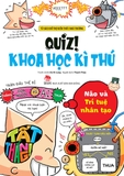 Quiz! Khoa Học Kì Thú: Não Và Trí Tuệ Nhân Tạo