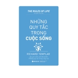 Những Quy Tắc Trong Cuộc Sống (Tái Bản 2018)