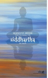 Siddhartha (Tiểu Thuyết - Tác Giả: Hermann Hesse)