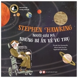 Tuyển Tập Truyện Tranh Danh Nhân Thế Giới - Stephen Hawking - Người Giải Mã Những Bí Ẩn Về Vũ Trụ
