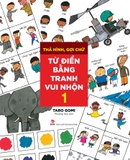 Thả Hình, Gợi Chữ - Từ Điển Bằng Tranh Vui Nhộn ( Tự Chọn Phiên Bản)
