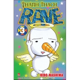 Thánh Thạch Rave Tập 3 - Tặng Kèm Bookmark Plue (Số Lượng Có Hạn)
