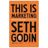 Thế Mới Là Marketing (This Is Marketing)