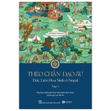 Theo Chân Đạo Sự - Đức Liên Hoa Sinh Ở Nepal Tập 1