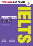 Timesaver For Exams - IELTS Grammar 5.5 - 7.5