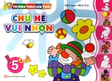 Tô Màu Theo Lứa Tuổi - Chú Hề Vui Nhộn (Dành Cho Bé 5 Tuổi)