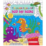 Phát Triển Khả Năng Sáng Tạo Cho Trẻ - Tô Màu Theo Số Dưới Đáy Đại Dương - Các Bước Vẽ Cơ Bản