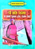 Truyện Tranh Lịch Sử - Tô Hiến Thành - Vị Quan Thanh Liêm, Chính Trực