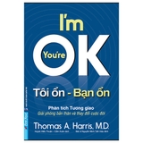 Tôi Ổn - Bạn Ổn (Thomas A Harris)