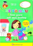 Bé Tô Màu & Làm Quen Với Môi Trường - Đồ Dùng Của Bé