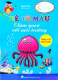 Bé Tô Màu & Làm Quen Với Môi Trường - Động Vật Dưới Nước