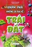 Khám Phá Những Bí Ẩn Về Trái Đất