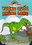 Tranh Tô Màu Vương Quốc Khủng Long - Khủng Long Ăn Thịt